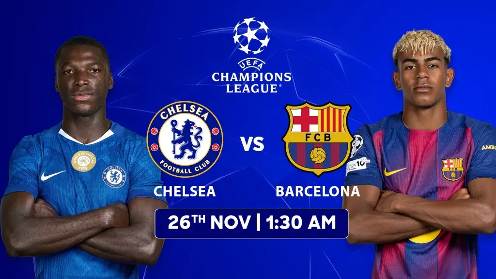 تشيلسي و برشلونة.. قمة نارية في دوري أبطال أوروبا 2026 وطريقة مشاهدة البث المباشر