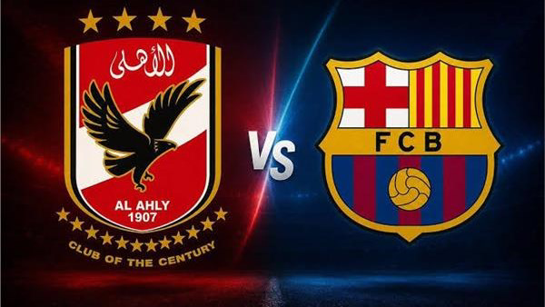مواعيد مباريات اليوم الأربعاء 19-8-2026 والقنوات الناقلة.. الأهلي وبرشلونة الأبرز