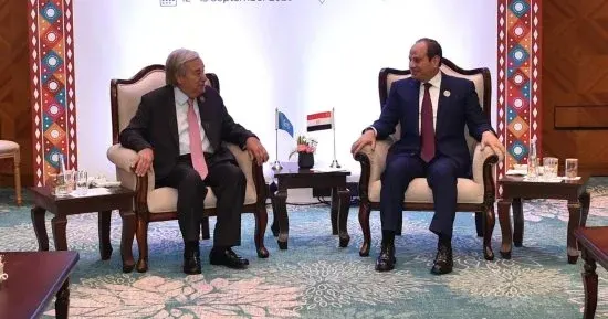 السيسي يستقبل الأمين العام للأمم المتحدة ويشدد على أهمية العمل الدولي المشترك